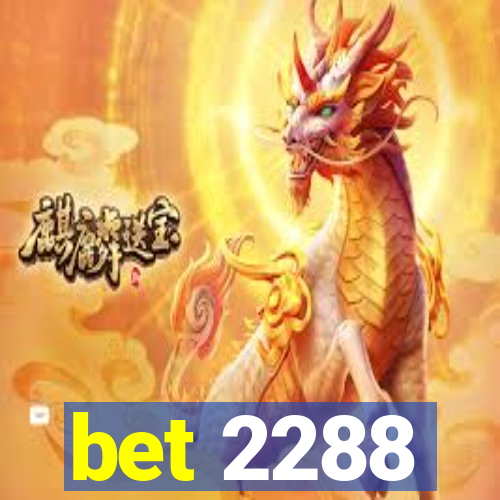 bet 2288